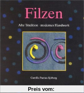 Filzen: Alte Tradition - modernes Handwerk